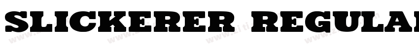 Slickerer Regular字体转换